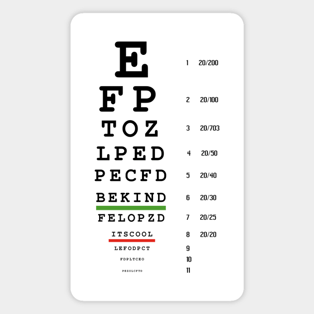 Eye Chart Kindness is the Vision Magnet by DadOfMo Designs